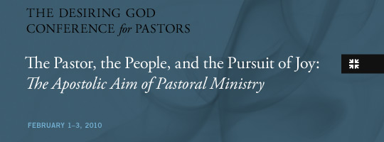 2010 Desiring God Conference for Pastors
